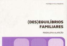 (des) Equilíbrios familiares